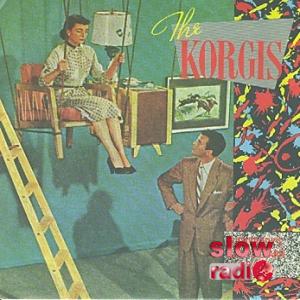 The Korgis - Everybody's got to learn sometime