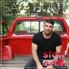 Sam Hunt - Take your time